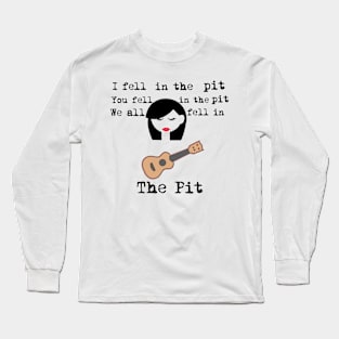 April ludgate singing in the pit Long Sleeve T-Shirt